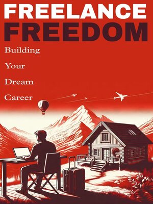cover image of Freelance freedom